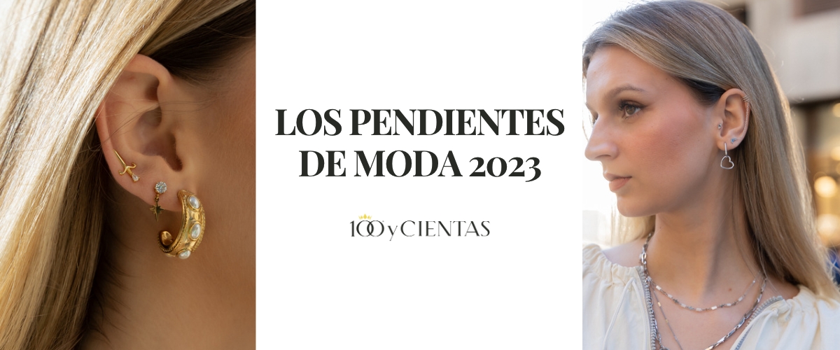 LOS PENDIENTES DE MODA 2023