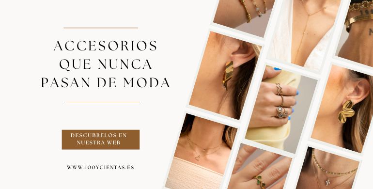 Accesorios que nunca pasan de moda: los clásicos que siempre funcionan